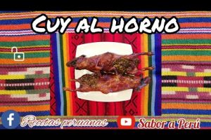 Deliciosa Receta de Cuy al Horno Peruano