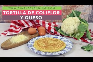Tortilla de coliflor: la receta saludable y deliciosa