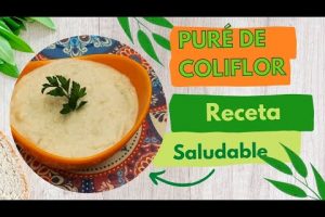 Puré de coliflor: receta fácil y deliciosa