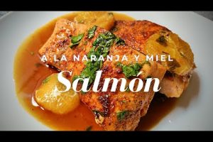 Deliciosa Receta de Salmón al Horno con Miel y Naranja
